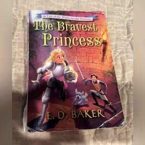The Bravest Princess